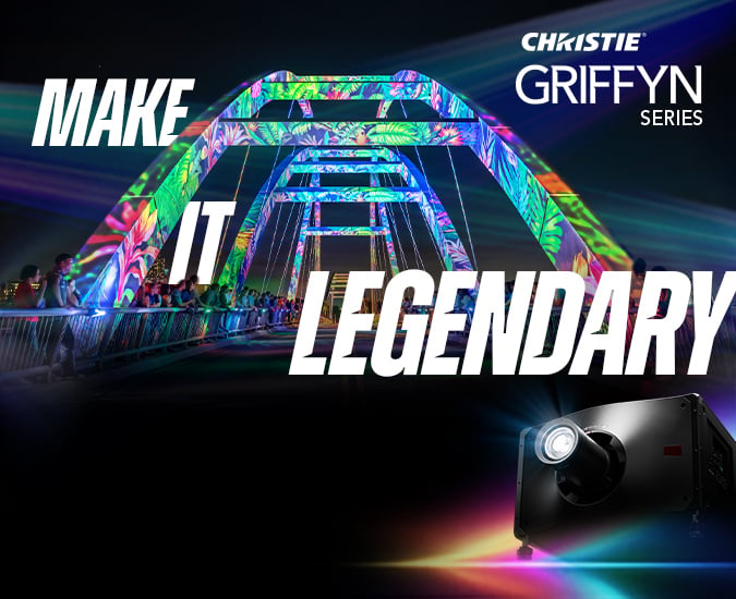 Christie Griffyn projectors - make it legendary campaign