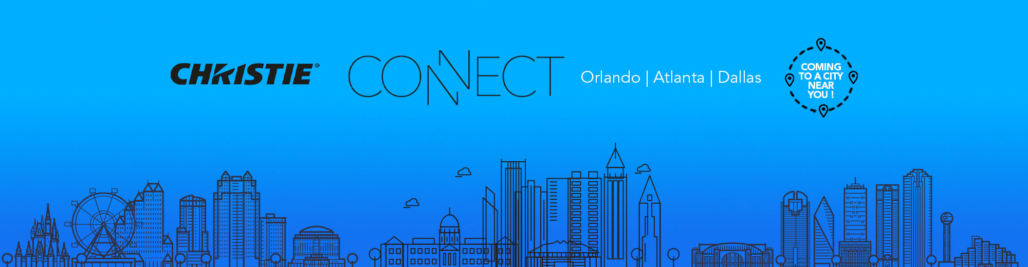 Christie Connect 2022 - Come see us in Orlando, Atlanta, and Dallas