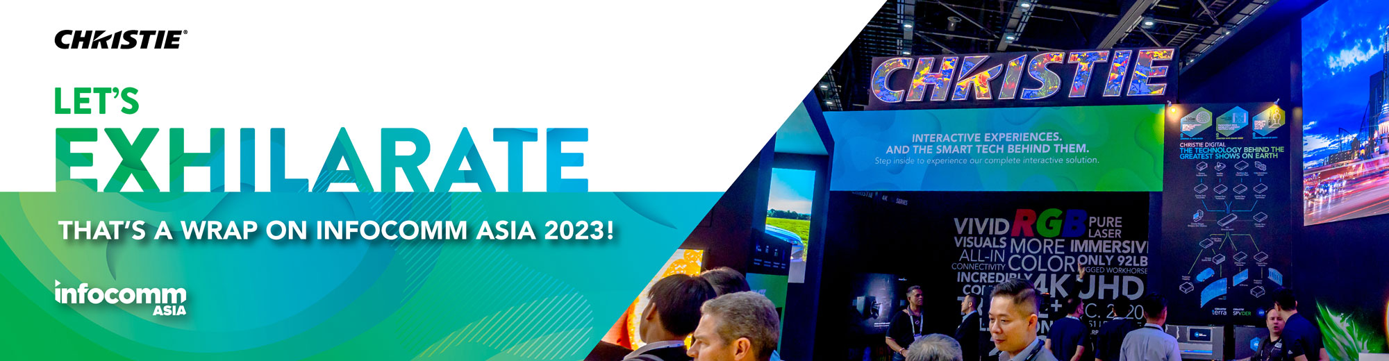 Thanks for joining us at InfoComm Asia 2023! Take a look below to see our full line-up of Christie products and solutions we displayed at the show!